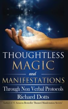 portada Thoughtless Magic and Manifestations: Through Non Verbal Protocols (in English)