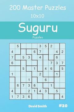 portada Suguru Puzzles - 200 Master Puzzles 10x10 Vol.20 (en Inglés)