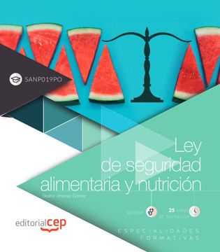 portada Ley De Seguridad Alimentaria Y Nutrición (sanp019po). Especialidades Formativas