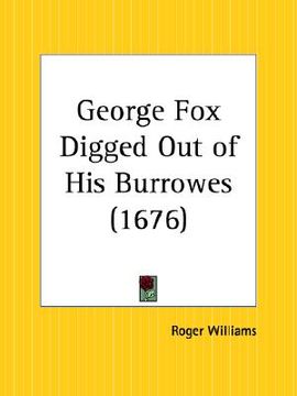 portada george fox digged out of his burrowes (in English)