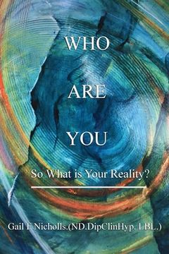 portada Who Are You: So What is Your Reality? (en Inglés)