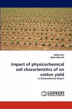 portada impact of physicochemical soil characteristics of on cotton yield (en Inglés)