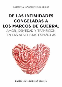 portada De las Intimidades Congeladas a los Marcos de Guerra (in Spanish)