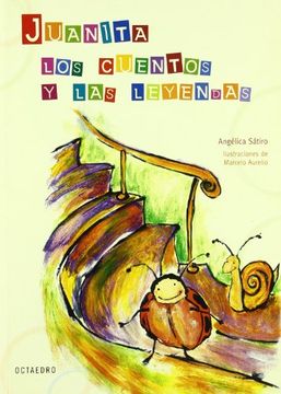 portada Juanita, los Cuentos y las Leyendas (in Spanish)