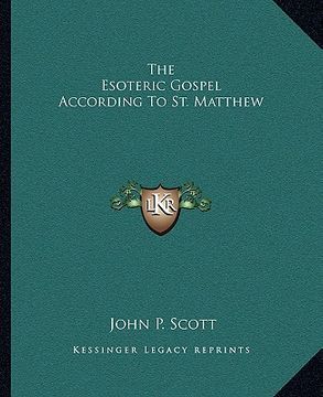 portada the esoteric gospel according to st. matthew (in English)
