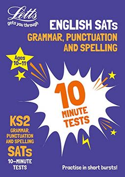 portada Letts ks2 Sats Success – ks2 English Grammar, Punctuation and Spelling Sats 10-Minute Tests: For the 2019 Tests (en Inglés)