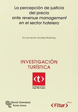 portada La Percepción De Justicia Del Precio Arte Revenue Management En El Sector Hotelero