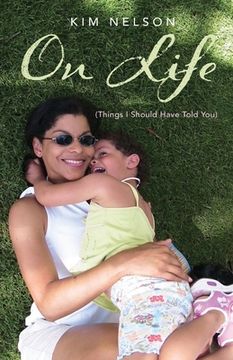 portada On Life (Things I Should Have Told You) (en Inglés)