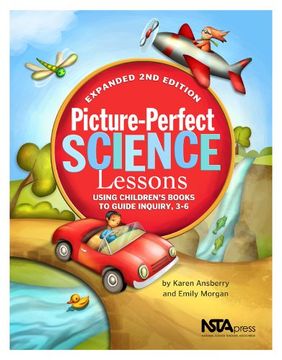portada Picture-Perfect Science Lessons - Expanded 2nd Edition: Using Children's Books to Guide Inquiry, 3-6 - Pb186E2 (en Inglés)