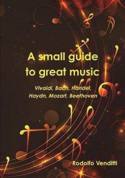 portada A Small Guide to Great Music (en Inglés)