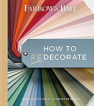 portada Farrow & Ball how to Redecorate: Transform Your Home With Paint & Paper (en Inglés)