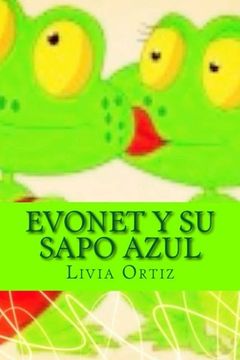 portada Evonet y su sapo azul (Spanish Edition)