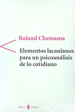 portada Elementos Lacanianos Para un Psicoanálisis de lo Cotidiano (in Spanish)