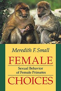 portada Female Choices: Circumstance and Choice in International Relations: Sexual Behavior of Female Primates (in English)