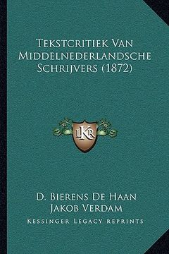 portada Tekstcritiek Van Middelnederlandsche Schrijvers (1872)