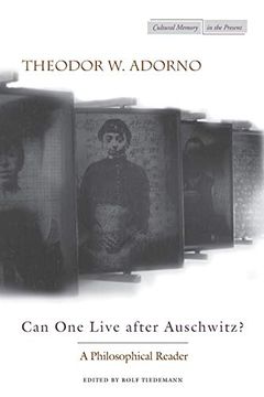 portada Can one Live After Auschwitz? A Philosophical Reader (en Inglés)