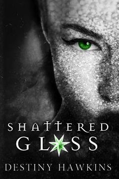 portada Shattered Glass (en Inglés)