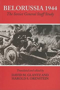 portada belorussia 1944: the soviet general staff study (en Inglés)