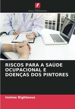 portada Riscos Para a Saúde Ocupacional e Doenças dos Pintores (in Portuguese)