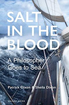 portada Salt in the Blood: Two Philosophers Go to Sea (en Inglés)