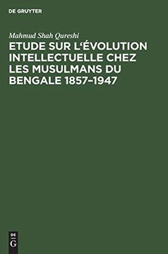 portada Etude sur L'évolution Intellectuelle Chez les Musulmans du Bengale 1857-1947 (en Francés)