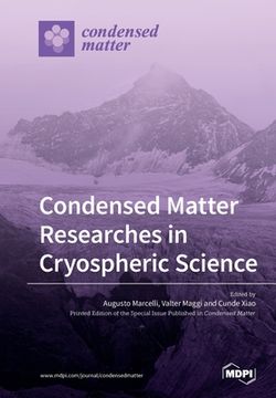 portada Condensed Matter Researches in Cryospheric Science (en Inglés)