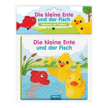 portada Trötsch Badebuch mit Tierfigur die Kleine Ente und der Fisch (en Alemán)