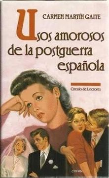portada Usos Amorosos de la Postguerra Española (Tapa Dura)