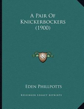 portada a pair of knickerbockers (1900)