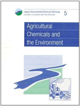 portada Agricultural Chemicals and the Environment (Issues in Environmental Science and Technology) (en Inglés)