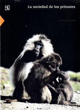 portada La Sociedad de los Primates (Ciencia y Tecnología