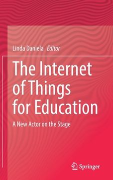 portada The Internet of Things for Education: A New Actor on the Stage (in English)