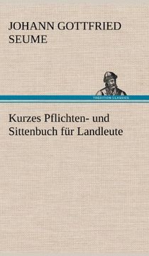 portada Kurzes Pflichten- Und Sittenbuch Fur Landleute (German Edition)