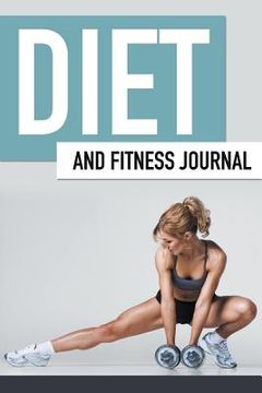 portada Diet And Fitness Journal (en Inglés)