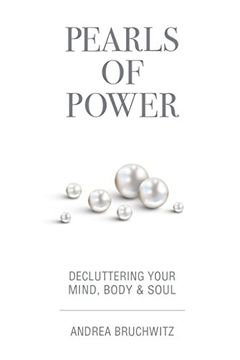 portada Pearls of Power: Decluttering Your Mind, Body & Soul 