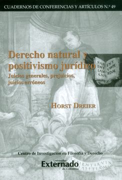 portada Derecho Natural y Positivismo Jurídico Juicios Generales, Prejuicios, Juicios Erróneos
