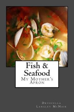 portada Fish & Seadfood: My Mother's Apron (en Inglés)