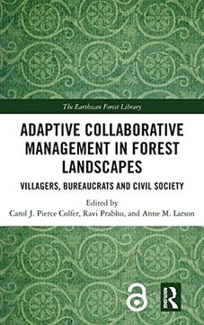 portada Adaptive Collaborative Management in Forest Landscapes: Villagers, Bureaucrats and Civil Society (Earthscan Forest Library) (en Inglés)