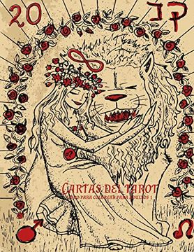 Cartas del Tarot Libro Para Colorear Para Adultos 1: Volume 1