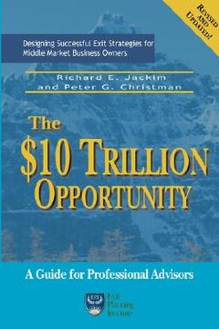 portada the $10 trillion dollar opportunity (en Inglés)