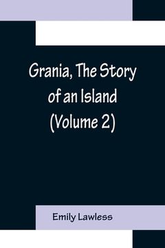 portada Grania, The Story of an Island (Volume 2) (en Inglés)