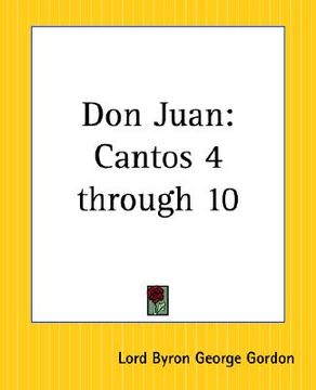 portada don juan: cantos 4 through 10 (en Inglés)