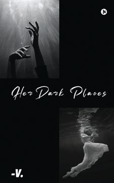portada Her Dark Places: It never ends does it?