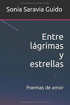 portada Entre Lágrimas y Estrellas: Poemas de Amor