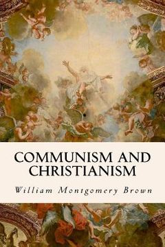 portada Communism and Christianism (en Inglés)