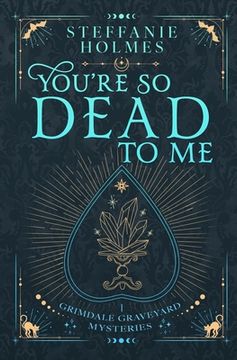 portada You're So Dead to Me: Luxe paperback edition (en Inglés)