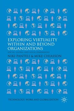 portada Exploring Virtuality Within and Beyond Organizations: Social, Global and Local Dimensions (en Inglés)