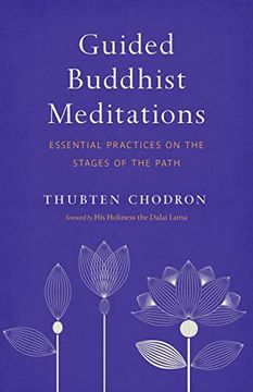 portada Guided Buddhist Meditations: Essential Practices on the Stages of the Path (in English)