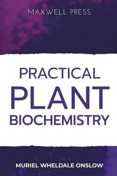 portada Practical Plant Biochemistry (en Inglés)
