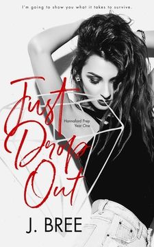 portada Just Drop Out (in English)